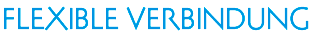 Flexible Verbindung